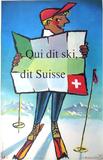 MONNERAT Qui dit ski dit Suisse