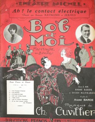 Clérice frères Bob et moi: Ah! le contact électrique