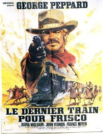 Le Dernier Train Pour Frisco (One More Train to Rob)