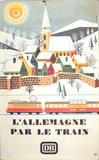 L'Allemagne Par le Train