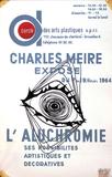 Meire expose l'Aluchromie 1964