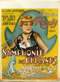 Symphonie des Brigands (La) aka The Robber Symphony