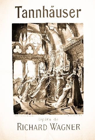 ROCHEGROSSE Tannhäuser Richard Wagner