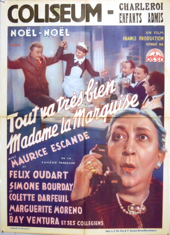 Tout va Très Bien Madame la Marquise