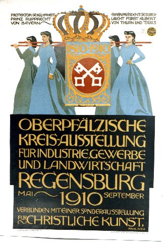 NEU Oberpfälzische Kreisausstellung Regensburg 1910